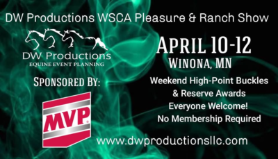 4/10/26 - 4/12/26 WSCA Pleasure & Ranch Show at Minnesota Equestrian Center